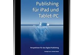 Die Entwicklung des iPad-Publishing
