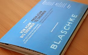 Von Asam bis Zrenner. Auf den Spuren des Schildermachers Karl Blaschke