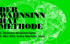 Der Wahnsinn hat Methode