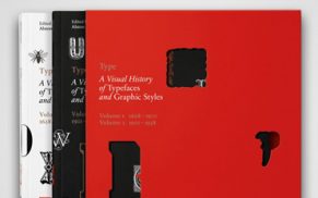 Type. A Visual History of Typefaces & Graphic Styles