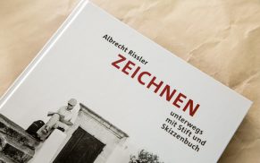 ZEICHNEN unterwegs mit Stift und Skizzenbuch