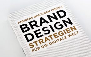 Brand Design: Strategien für die digitale Welt