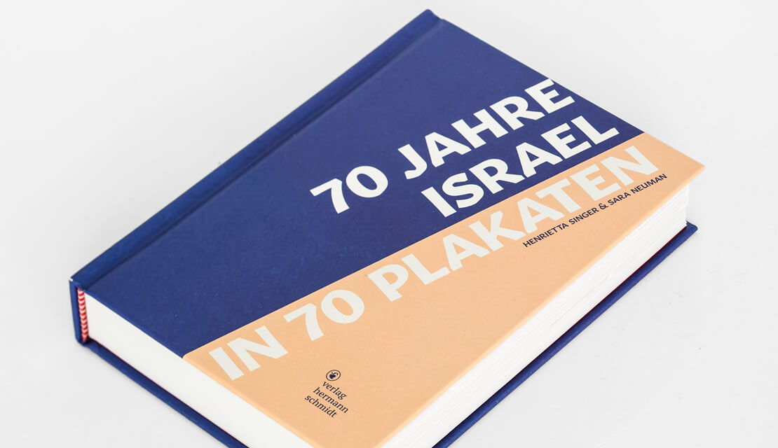 70 Jahre Israel in 70 Plakaten Buch