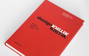Designkritik: Theorie, Geschichte, Lehre