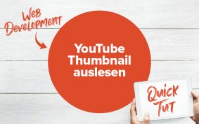 YouTube Thumbnail anzeigen, auslesen oder downloaden [Anleitung]