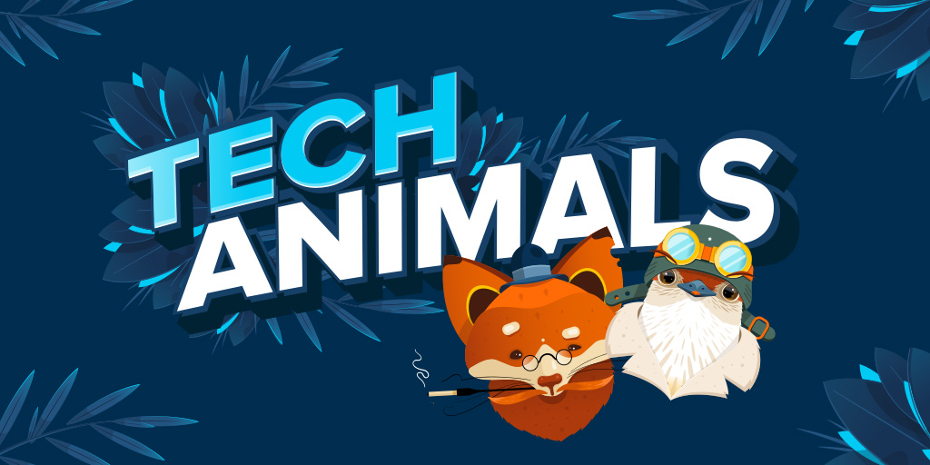 Tech Animals
