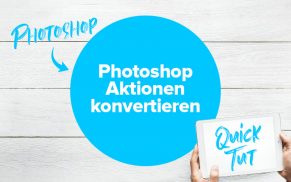 Photoshop-Aktionen von Englisch nach Deutsch konvertieren