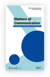 Matters of Communication