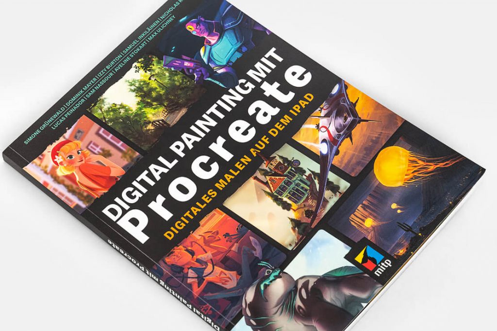 Procreate Handbuch: Digital Zeichnen Auf Dem IPad – Praxistipps & Workshops Für Procreate 5X, 286 Seiten