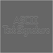 ASCII Text Signature