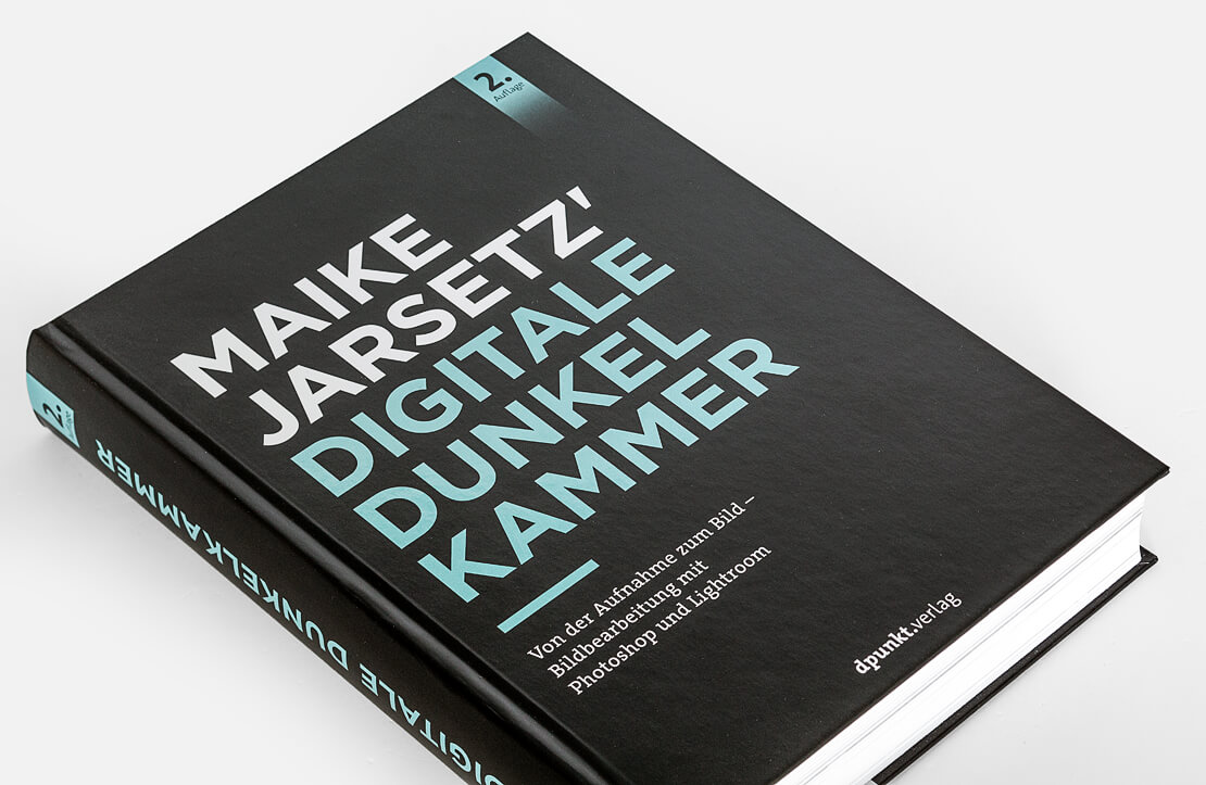 Maike Jarsetz’ Digitale Dunkelkammer (Buch-Cover)