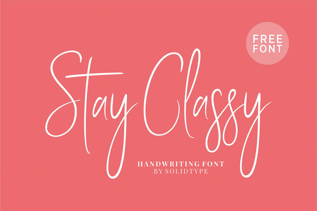 Signature Font Stay Classy