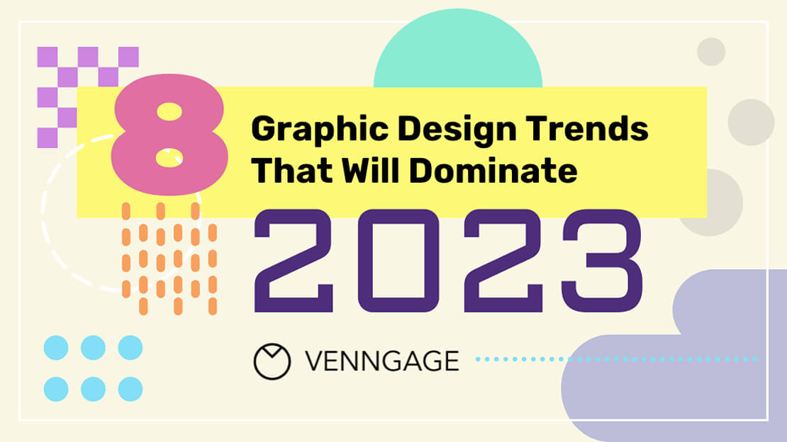 Venngage Graphic Design Trends 2023