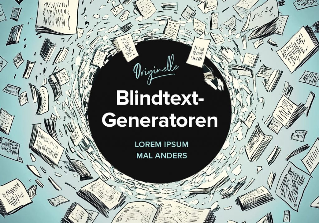 Kreative Blindtext-Generatoren: 17 Lorem Ipsum Alternativen