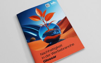 Glossar »Nachhaltigkeit in der Werbebranche« zum Downloaden