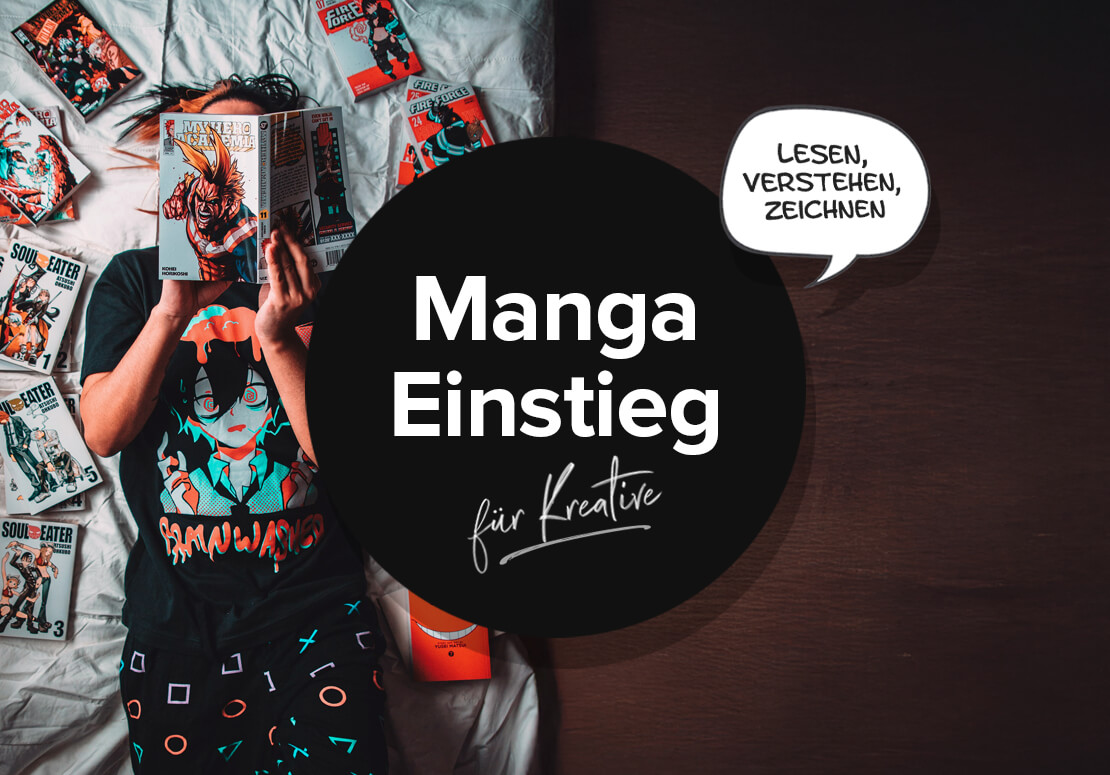 Manga-Einstieg für Kreative: Lesen und Zeichnen lernen