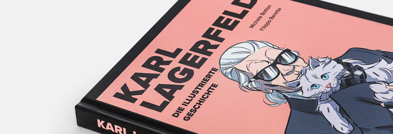 Karl Lagerfeld: Die illustrierte Geschichte